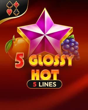 5 Glossy Hot