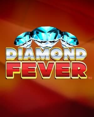 Diamond Fever