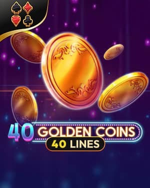 40 Golden Coins
