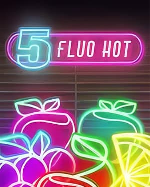5 Fluo Hot