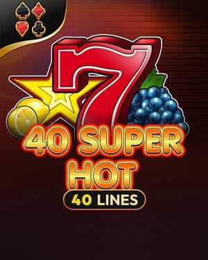 40 Super Hot