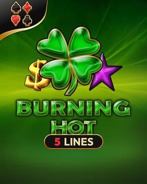 Burning hot