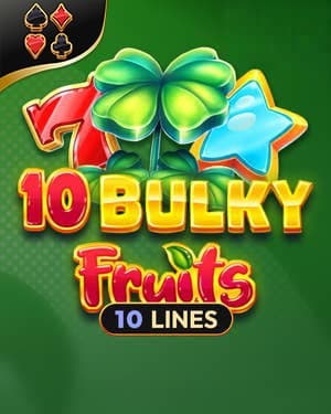 10 Bulky Fruits