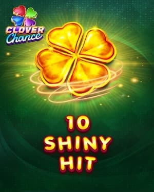 10 Shiny Hit