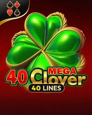 40 Mega Clover