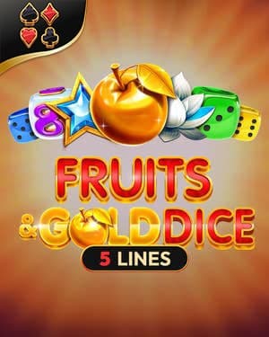 Fruits & Gold Dice