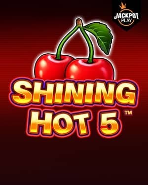 Shining Hot 5 Jackpot Play