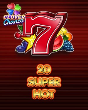 20 Super Hot Clover Chance