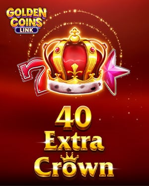 40 Extra Crown Golden Coins Link