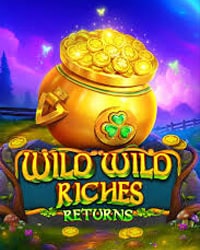Wild Wild Riches Returns