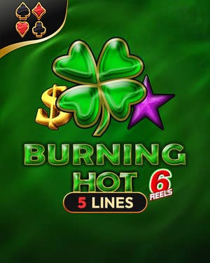 Burning Hot 6 Reels