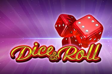 Dice & Roll